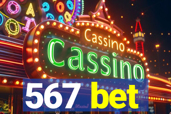 567 bet